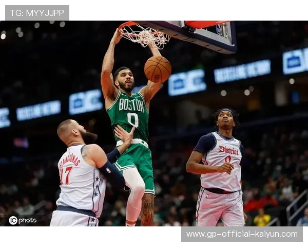 塔图姆暴扣+助攻，凯尔特人轻取奇才